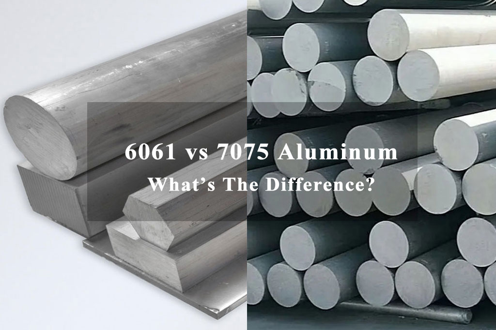 6061 vs 7075 Aluminum,